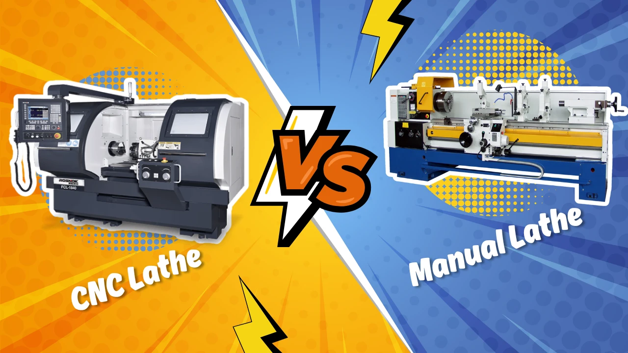 CNC Lathe vs Manual Lathe Key Differences You Need to Know ROSNOK CNC MACHINE