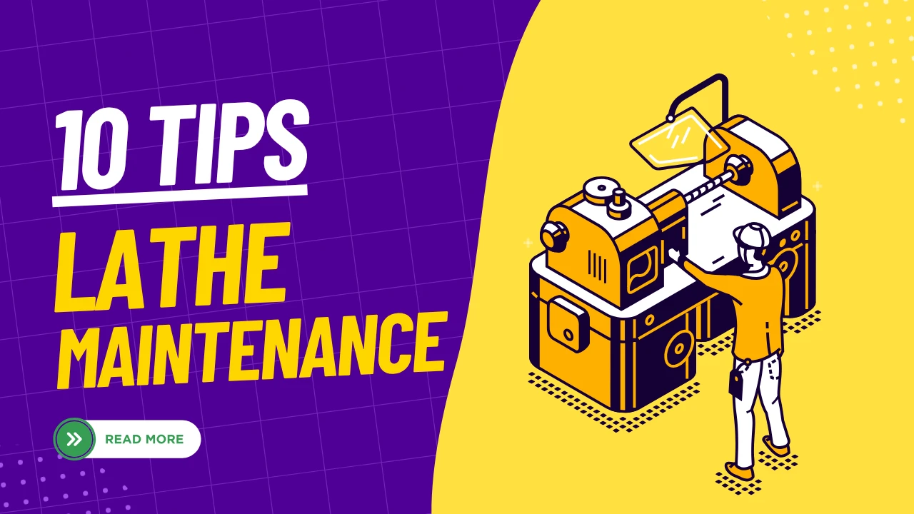 10 Lathe Machine Maintenance Tips to Extend Machine Life ROSNOK CNC MACHINE From China