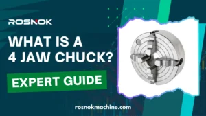 What is a 4 jaw chuck